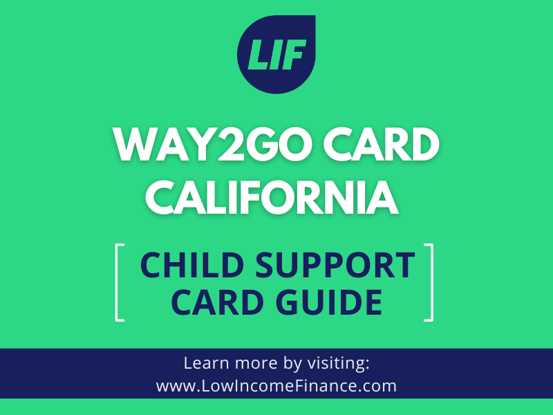 Way2Go Card California Child Support Card