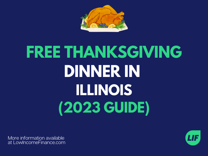 Free Thanksgiving Dinner in Illinois (2023 Guide) Low Finance